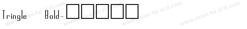 Tringle Bold字体转换